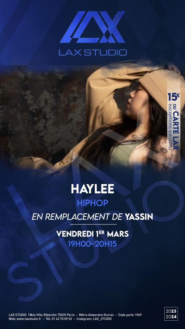 Haylee hiphop hip hop cours class paris lax studio laxstudio ecole school France danse dance