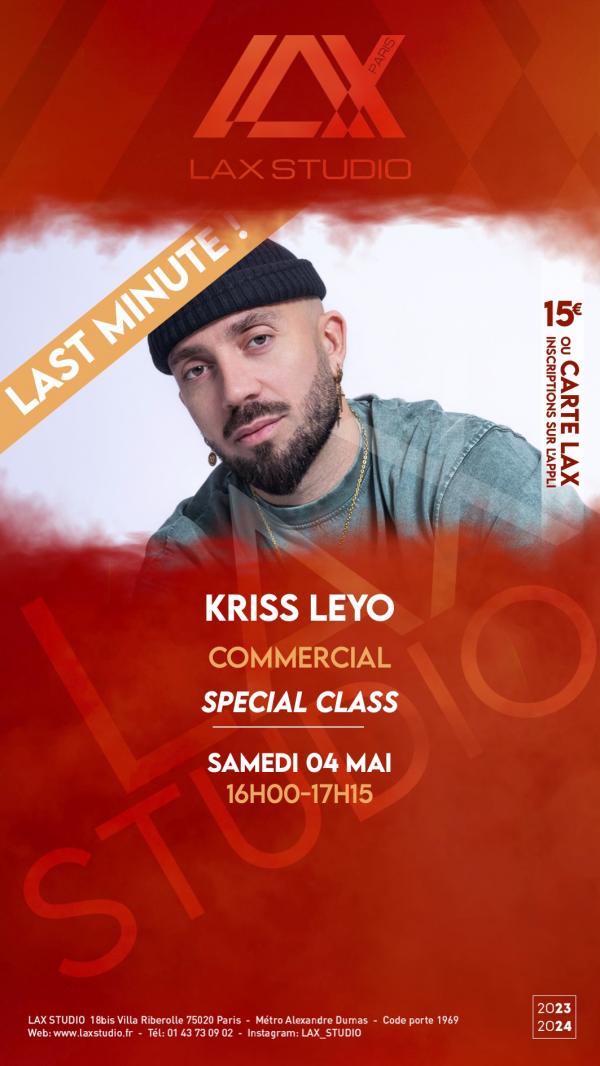 kriss leyo Commercial paris france lax studio ecole school cours class hiphop dance danse hip hop dancehall