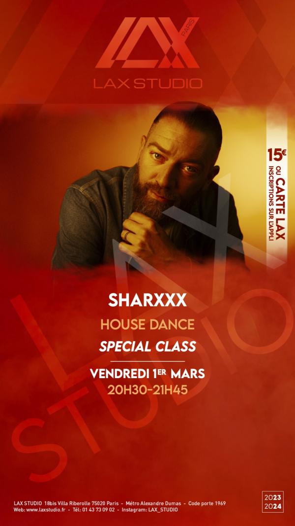 Sharxxx House Dance paris france lax studio ecole school cours class hiphop dance danse hip hop dancehall